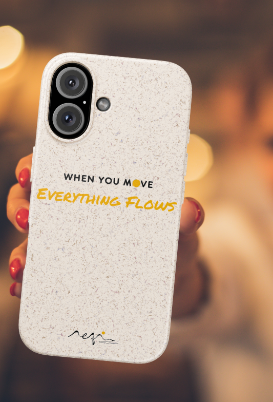 Eco-Friendly Phone Case, Biodegradable Phone Cover, Nature Inspired Phone Accessory, When You Move, Everything Flows